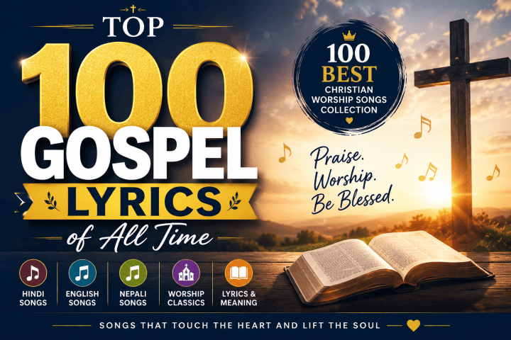 Top 100 Gospel Lyrics of All Time